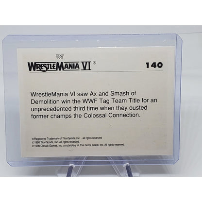 1990 Classic WWF - The History of Wrestlemania #140 AX & SMASH DEMOLITION