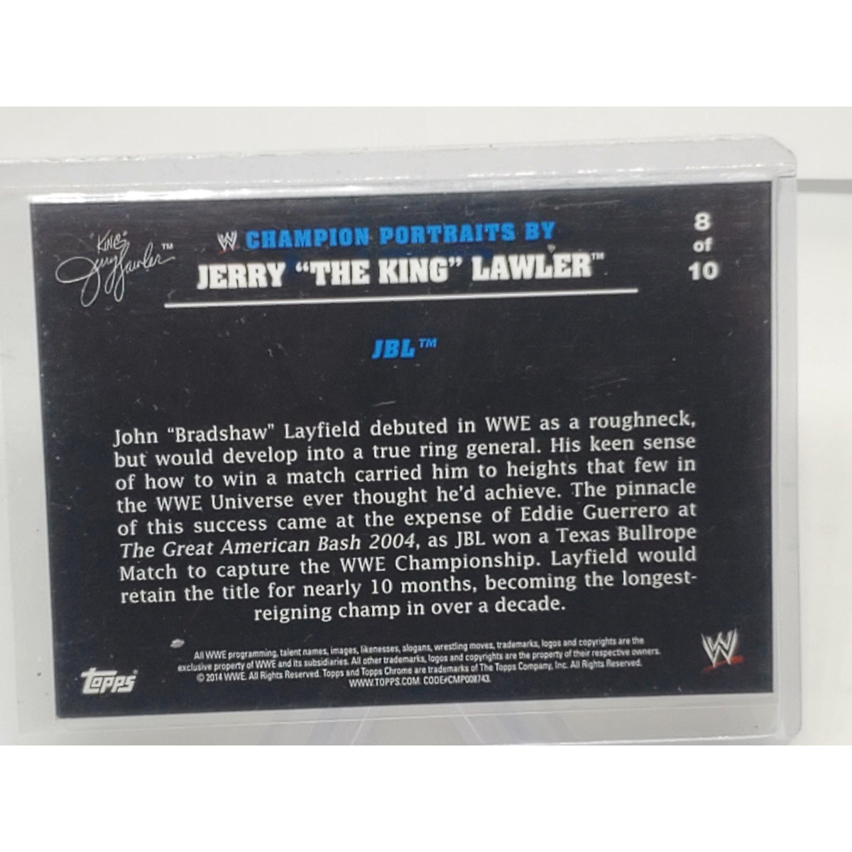 JBL 2014 Topps #8 WWE "Champion Portraits" Chrome Card Jerry The King Lawler