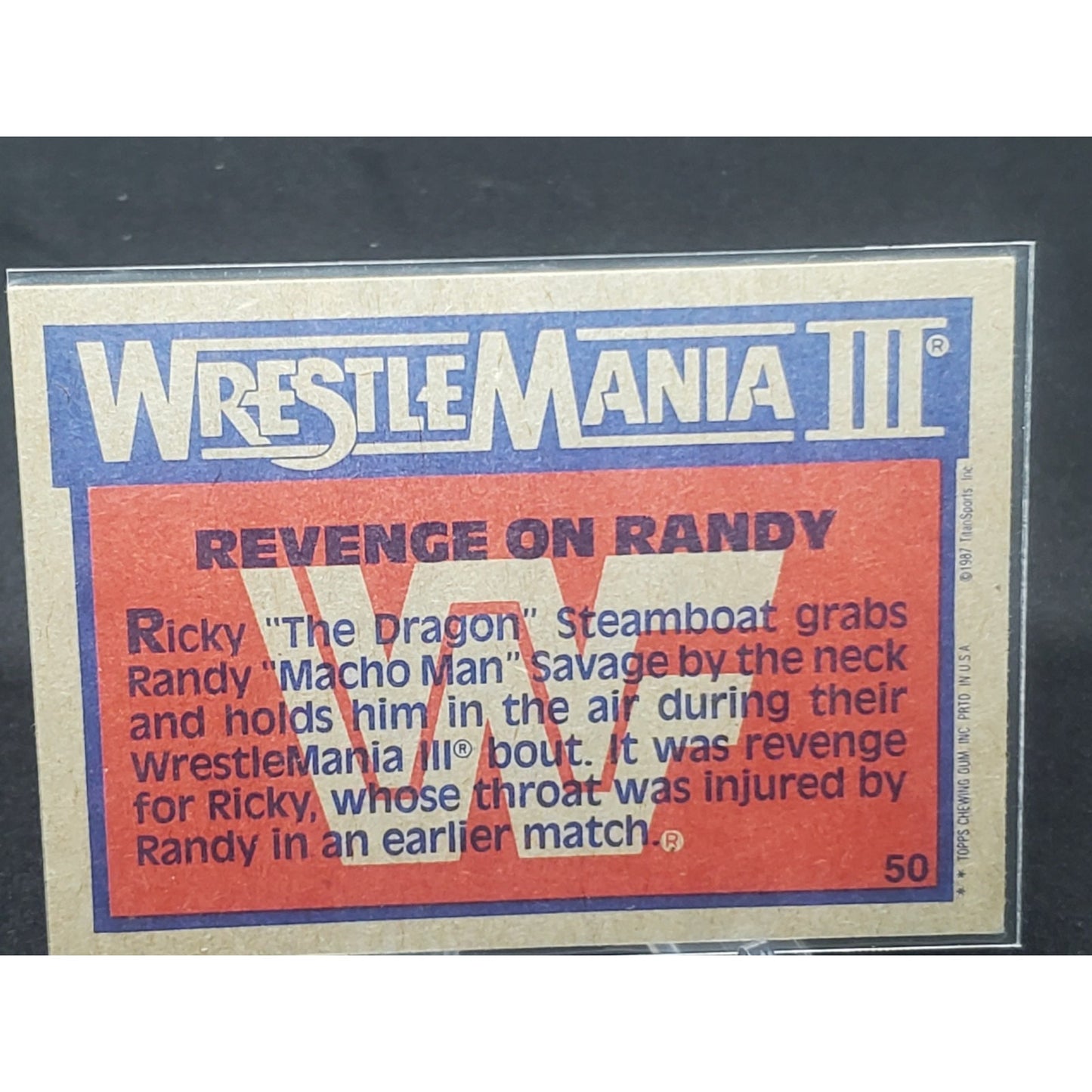 1987 Topps WWF - "Revenge on Randy" - Ricky Steamboat v Randy Savage #5