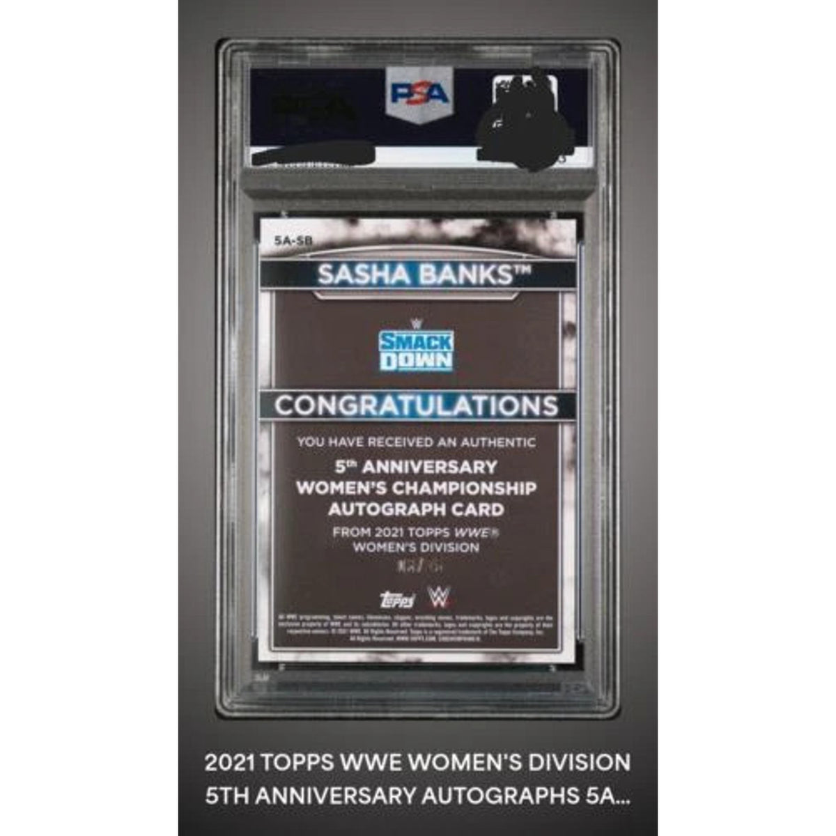 #’d /25 2021 WWE Topps Women’s Division Sasha Banks Blue 5th Anniv Auto PSA 8.5