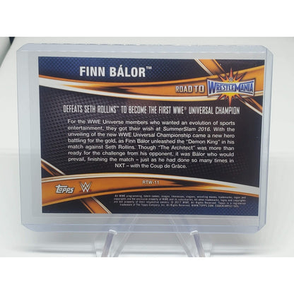 Finn Balor 2017 Topps WWE Road To Wrestlemania Rtw-11 WWE RAW
