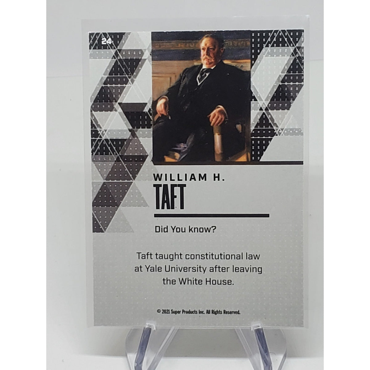 2021 Pieces of the Past Historical Edition WILLIAM H. TAFT Silver Foil Card