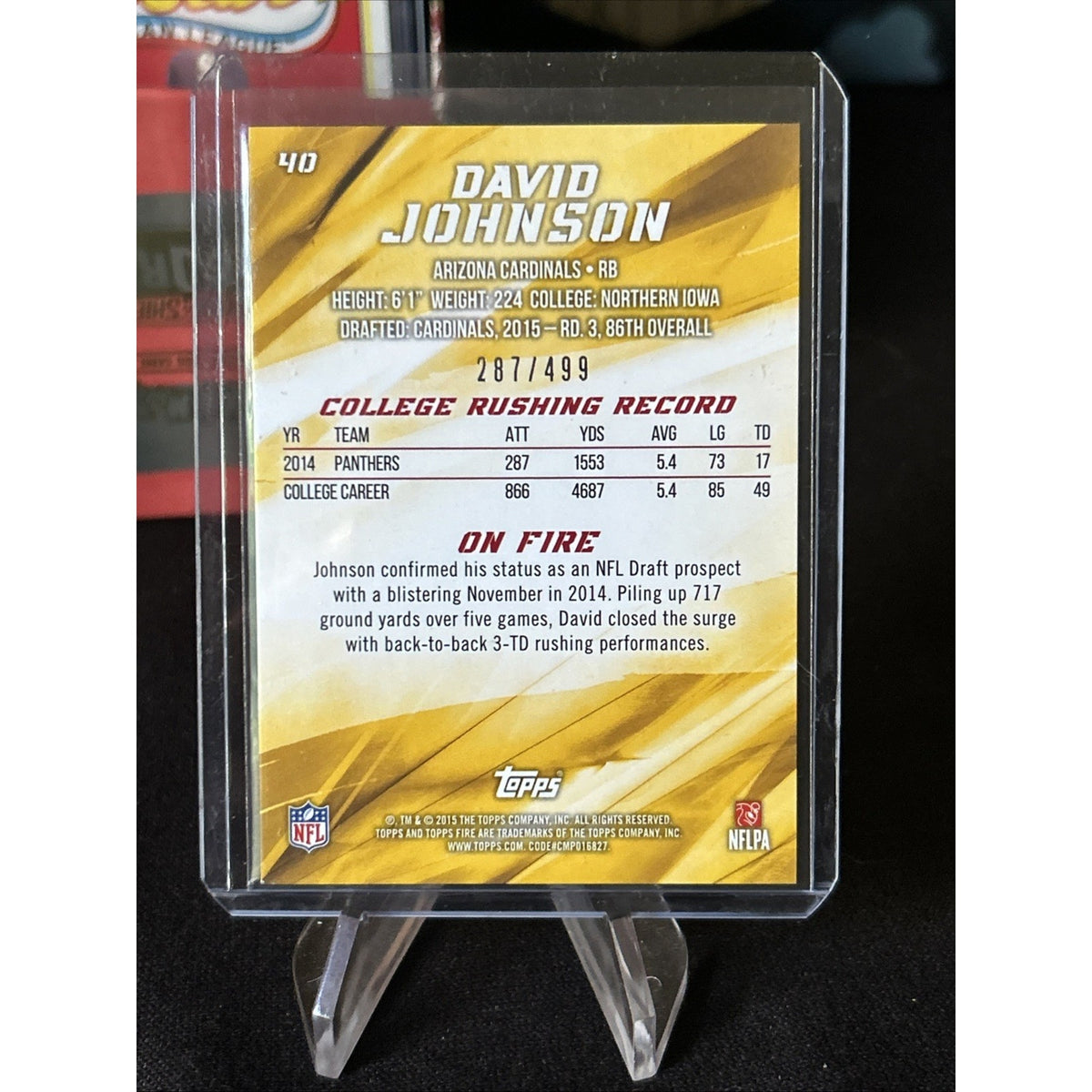 2015 Topps Fire Gold Card #40 David Johnson Arizona Cardinals RC 287/499 - Grade