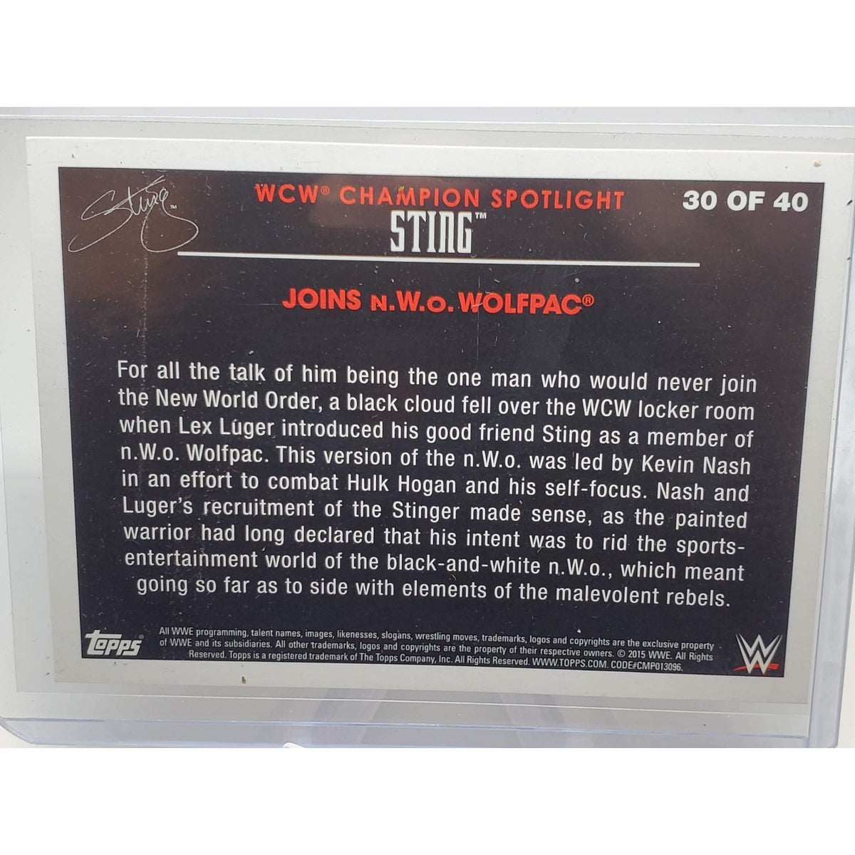 2015 Topps WWE Road To Wrestlemania #30 Sting Tribute - Joins n.W.o. Wolfpac