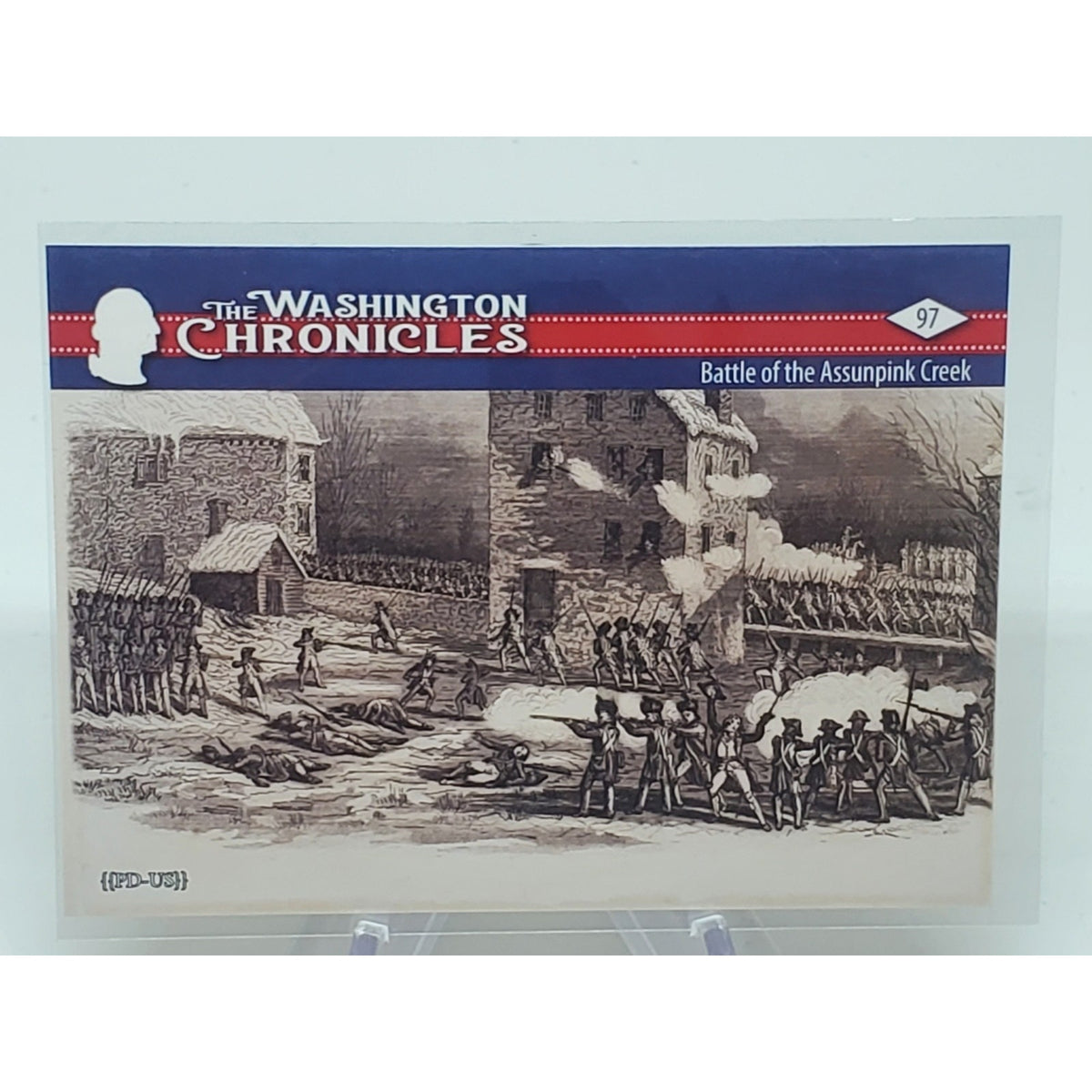 2022 Historic Autographs The Washington Chronicles #97 Battle of Assunpink Creek